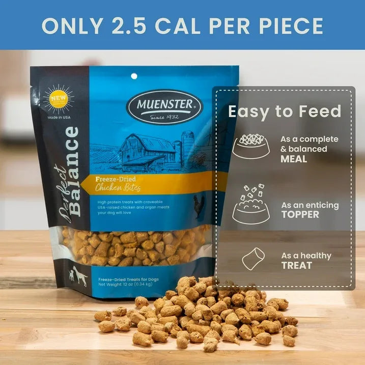 Wholesale Price with free shipping across the USA for Muenster Perfect Balance Chicken Bites Freeze-Dried Dog Food, for All Life Stages, use as a Meal, Meal Topper or Training Treat, 12 oz Pouch - Manji Distributors
